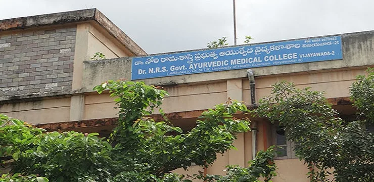 Dr NRS Government Ayurvedic College Vijayawada 2024-25: Admission, Course, Fees, Cutoff etc.