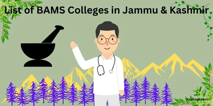 List of BAMS Colleges in Jammu & Kashmir