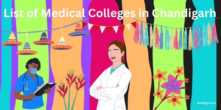 List of Medical Colleges in Chandigarh