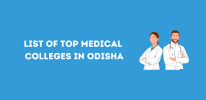 List of Medical Colleges in Odisha