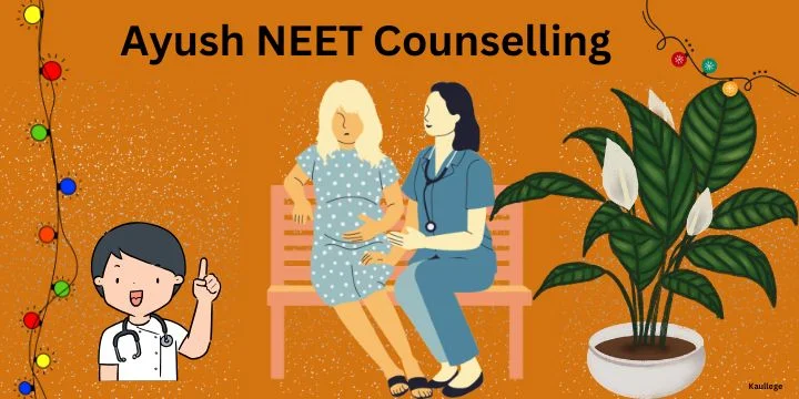 Ayush NEET UG Counselling