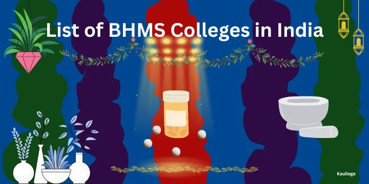 List of BHMS Colleges in India