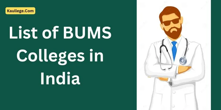 [Updated’25] List of BUMS Colleges in India: All 29 States & 7 Union Territories Unani Colleges