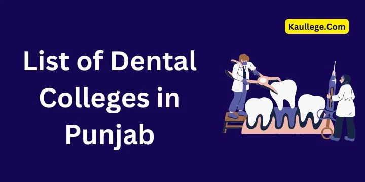 List of Dental Colleges in Punjab