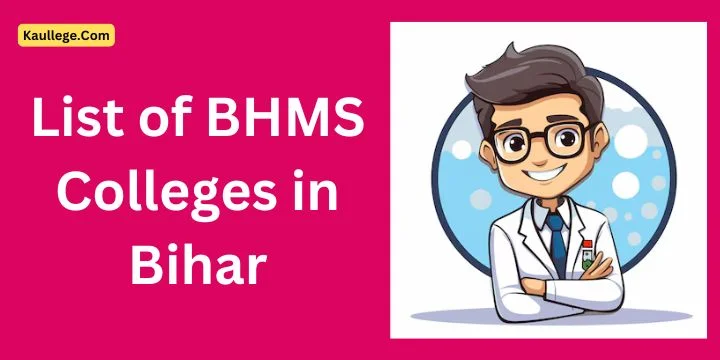 BHMS Colleges in Bihar