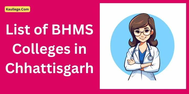 BHMS Colleges in Chhattisgarh