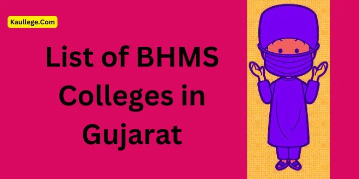 BHMS Colleges in Gujarat