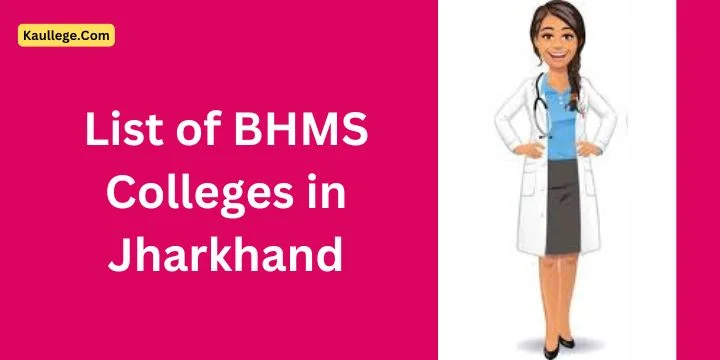 BHMS Colleges in Jharkhand