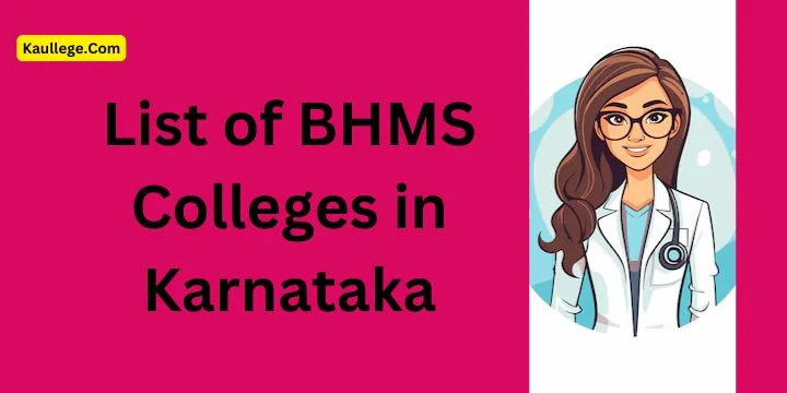 BHMS Colleges in Karnataka