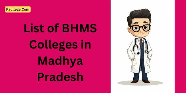 BHMS Colleges in Madhya Pradesh