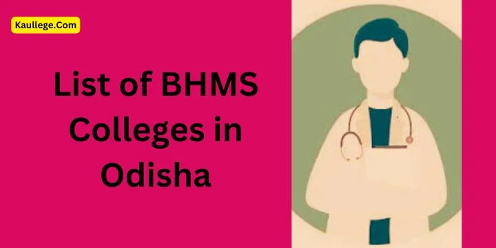 BHMS Colleges in Odisha