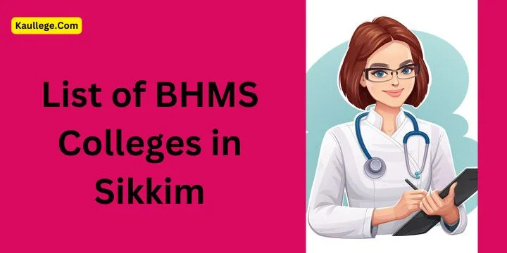 BHMS Colleges in Sikkim