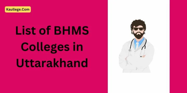 BHMS Colleges in Uttarakhand