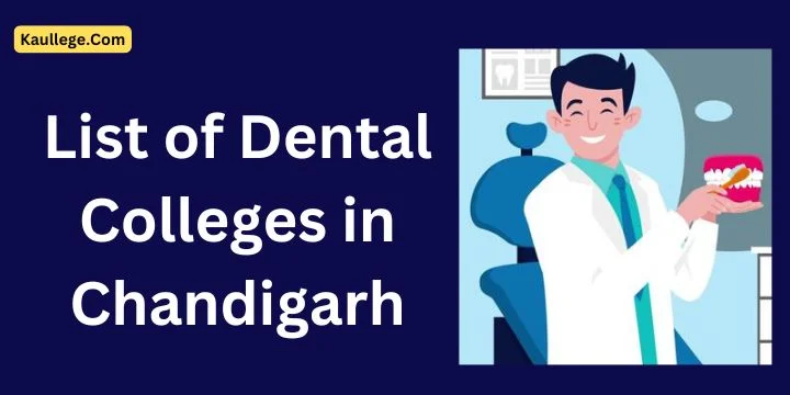 Dental Colleges in Chandigarh