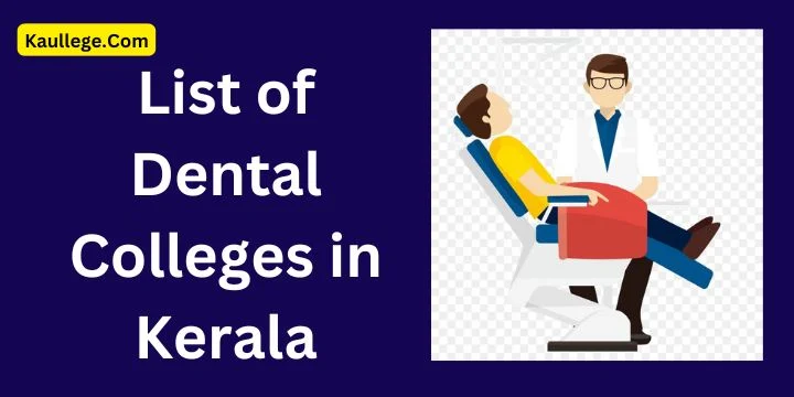 Dental Colleges in Kerala