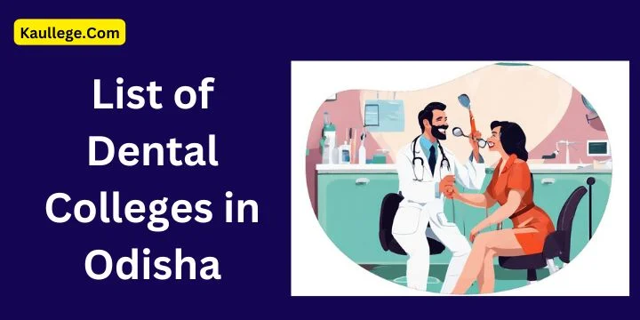 Dental Colleges in Odisha