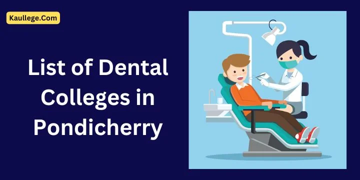 Dental Colleges in Pondicherry