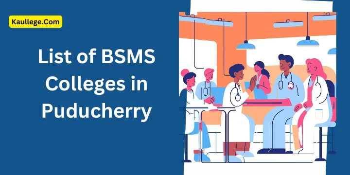 BSMS Colleges in Puducherry