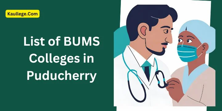 BUMS Colleges in Puducherry