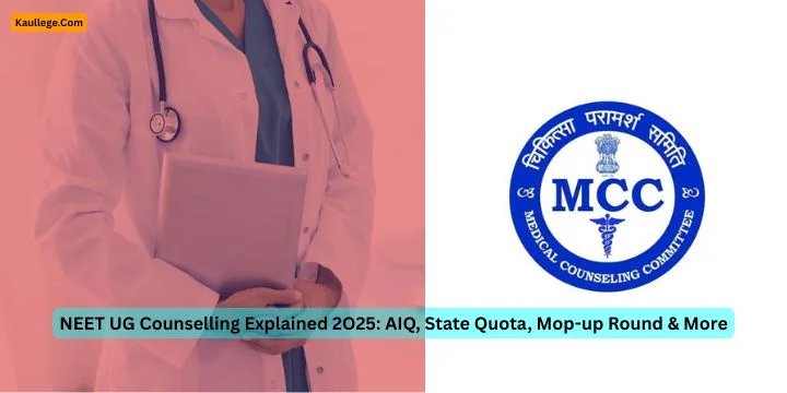 NEET UG Counselling Explained